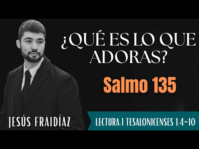 ¿Qué es lo que adoras?
